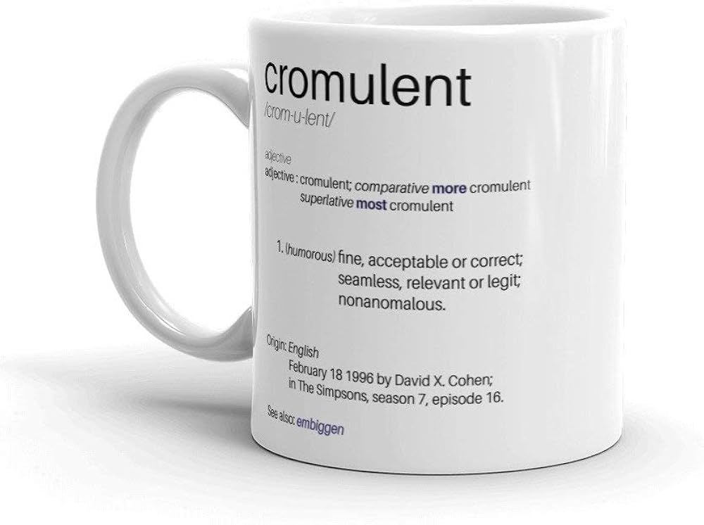 define cromulent