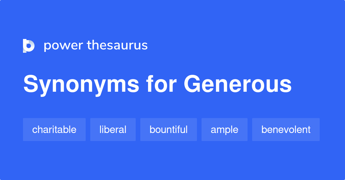 synonyms of generous