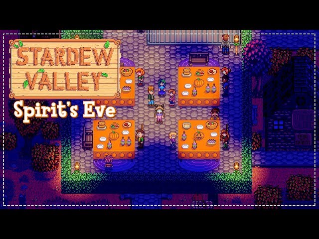 stardew valley spirits eve