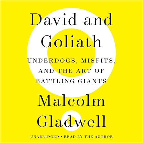 david and goliath michael gladwell