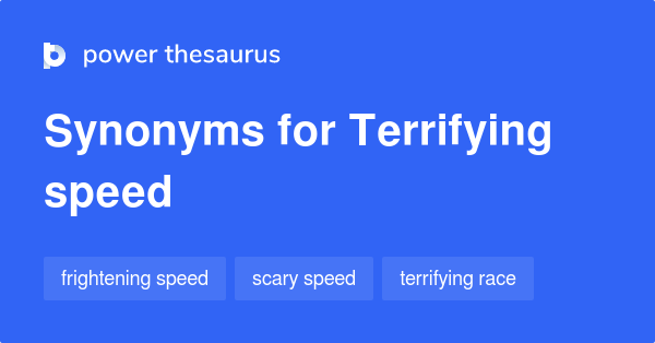 synonym for terrifying
