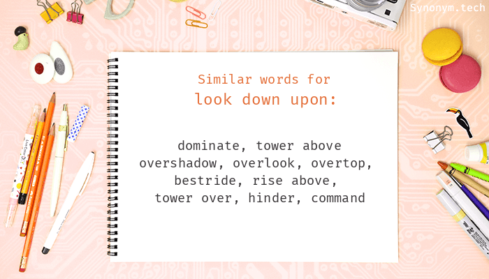 look down upon synonym