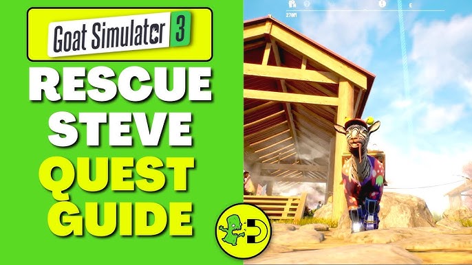 goat simulator 3 rescue steve