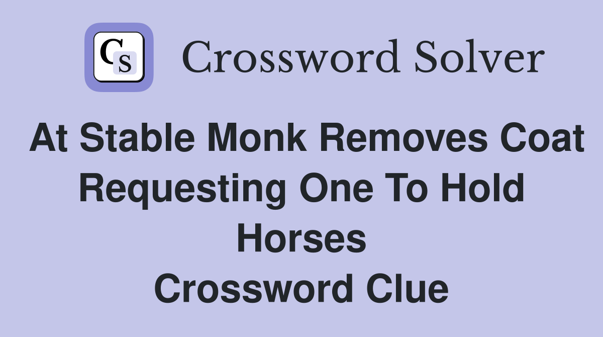 mendicant monk crossword clue