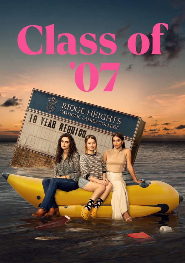 class of 07 wikipedia