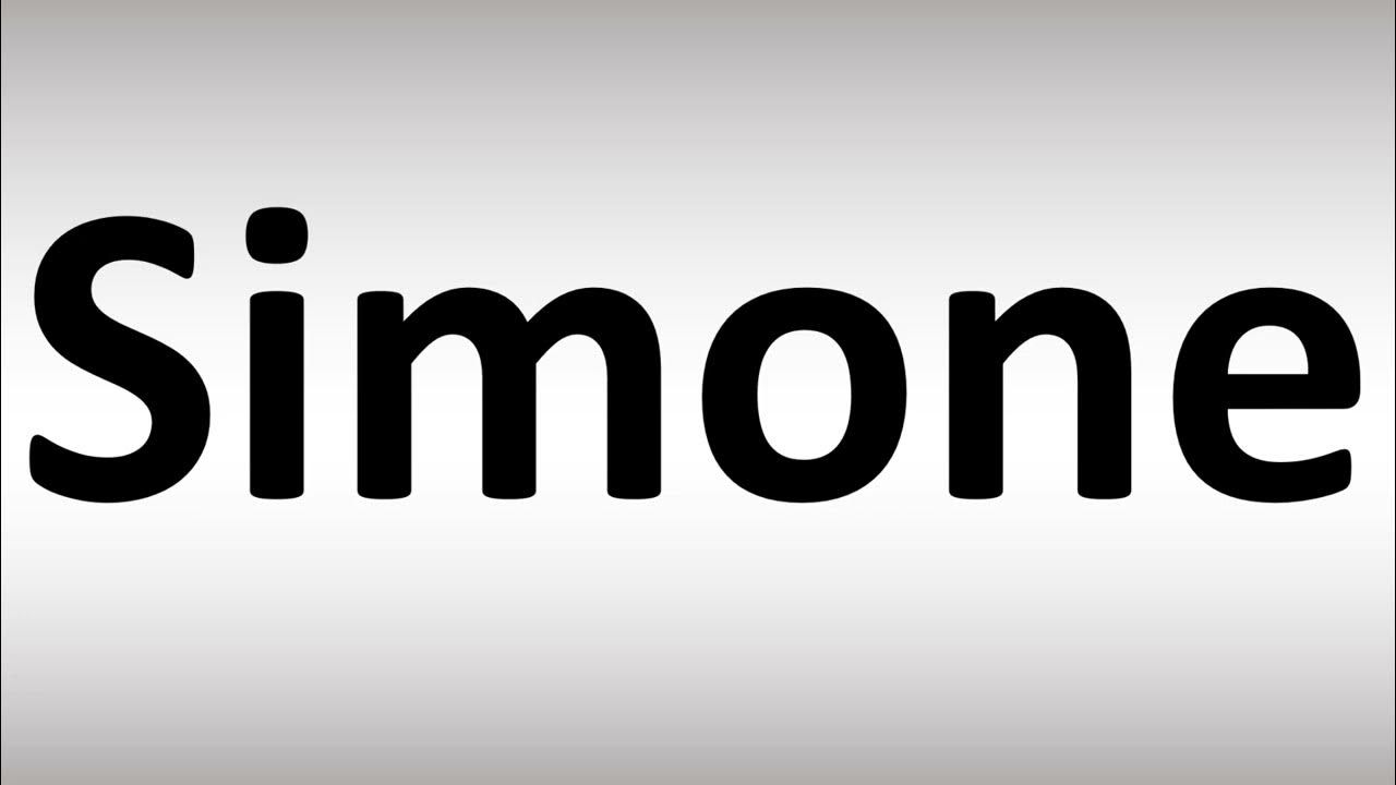 simone pronunciation