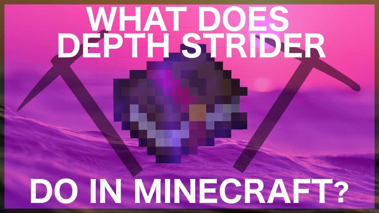 depth strider in minecraft