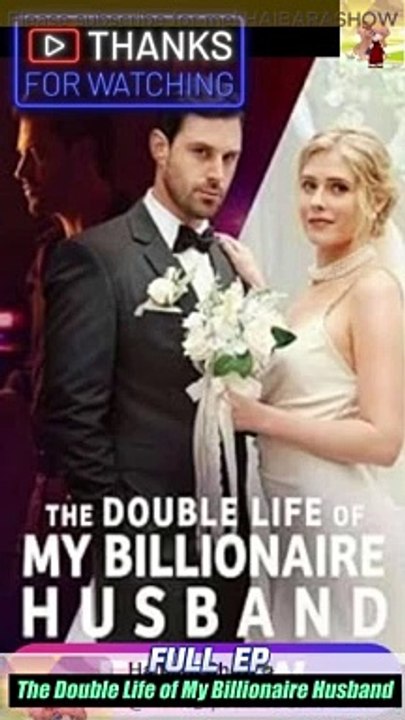 the double life of a billionaire husband
