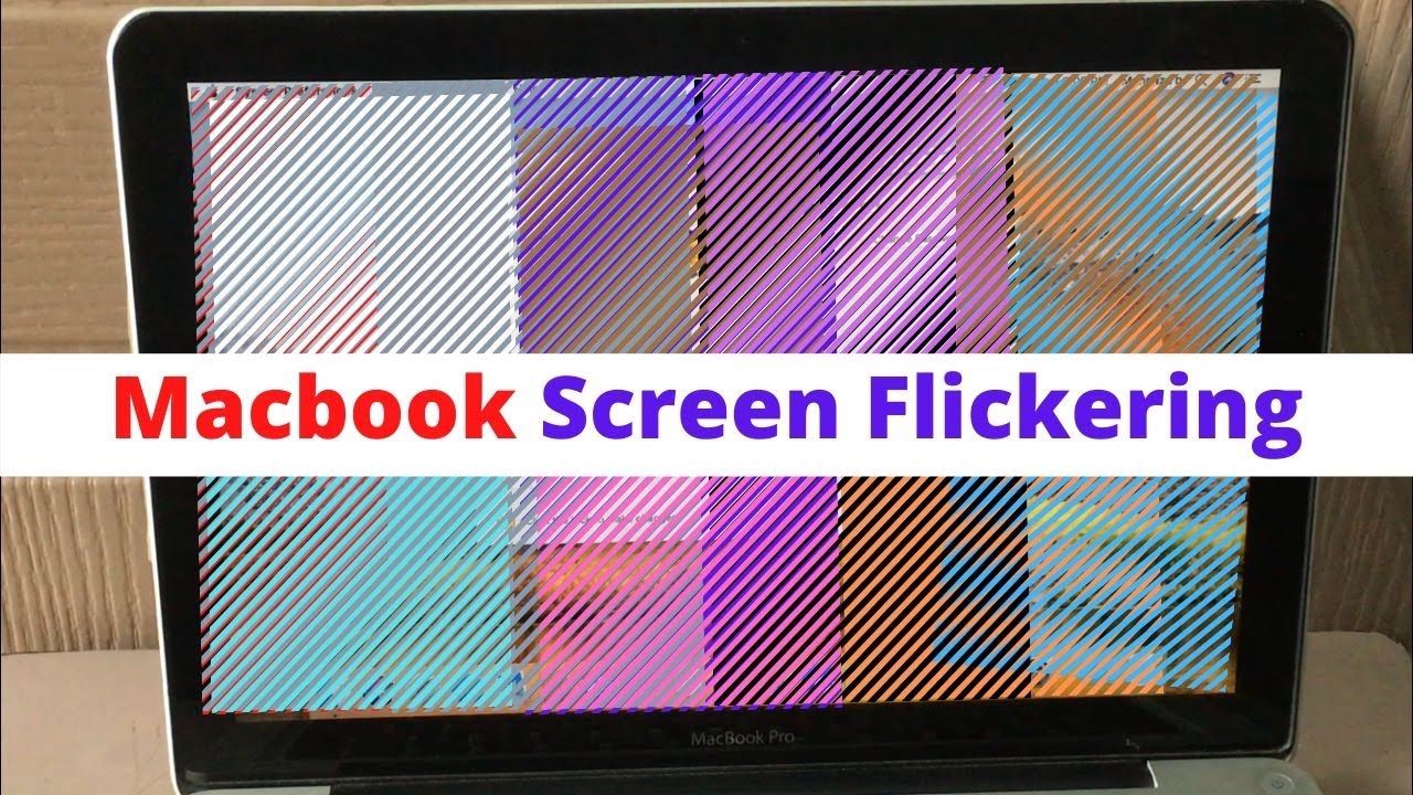 macbook pro screen flickering