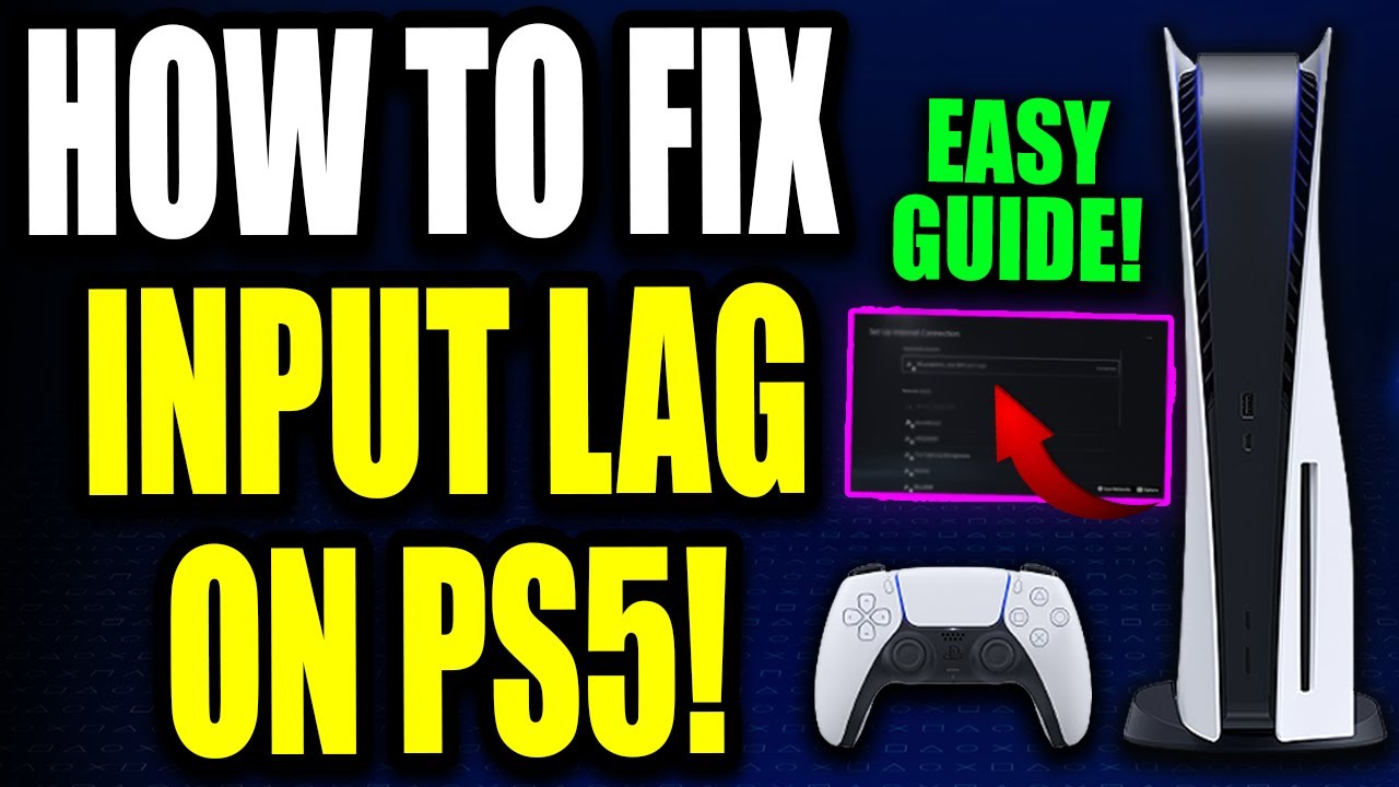 how to fix input delay on ps5