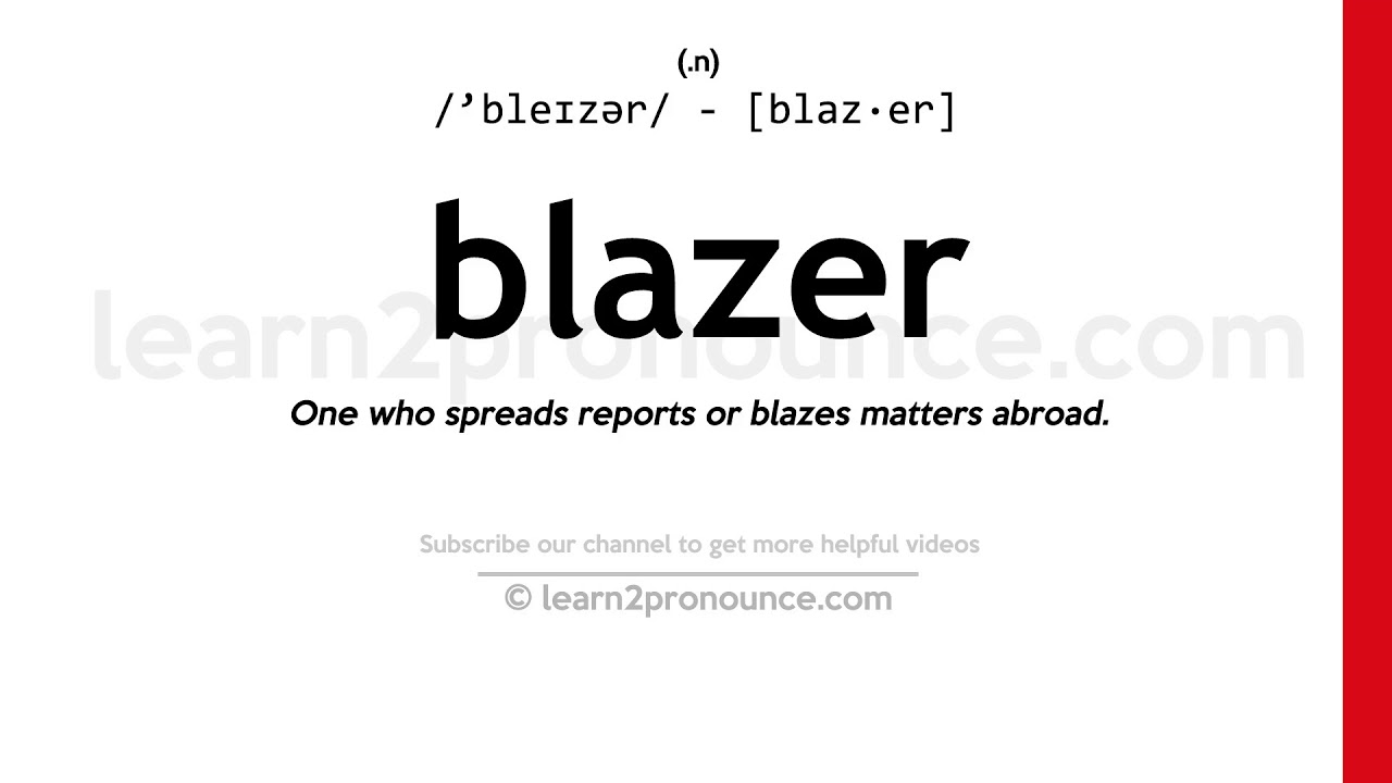 blazer pronunciation