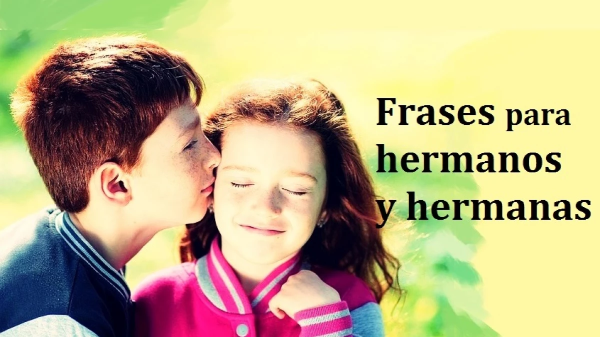 imagenes de hermano y hermana con frases