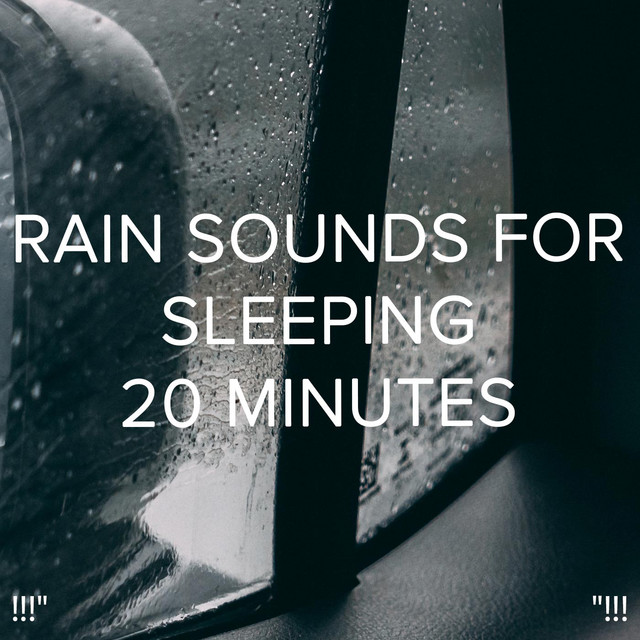 rain sounds 20 minutes