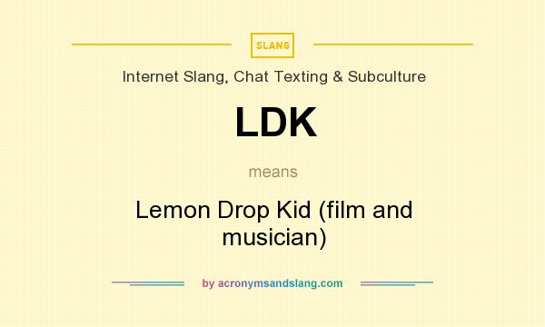 ldk meaning in chat