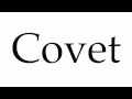 covet pronunciation