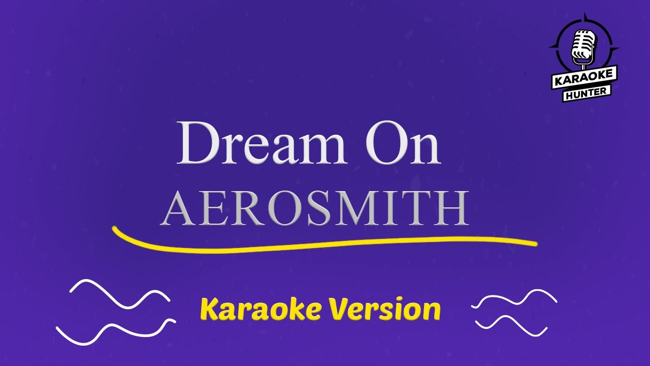 dream on karaoke