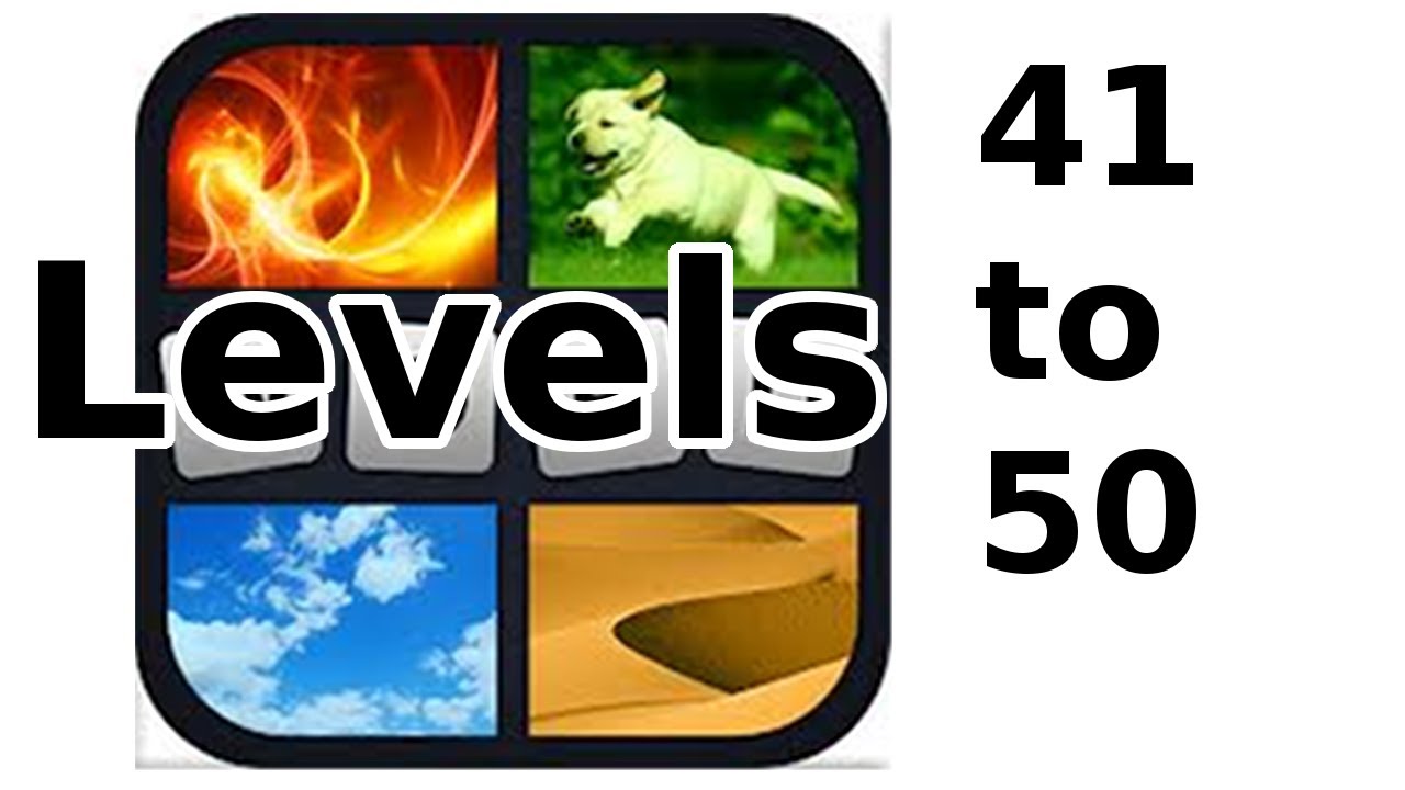 4 pics 1 word level 47