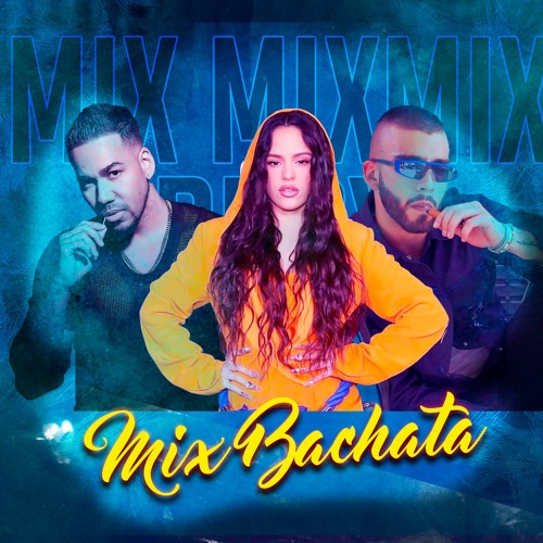 bachata mix