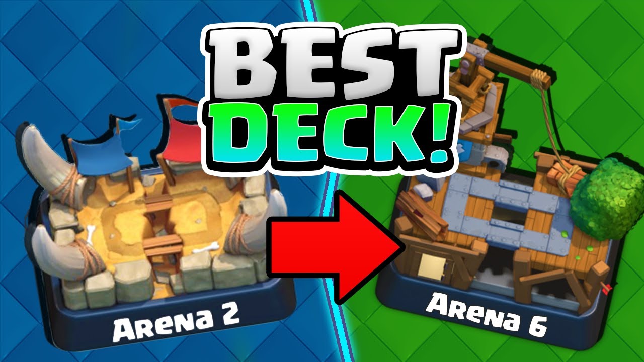 best decks in clash royale arena 2