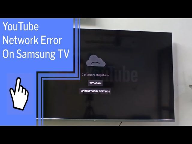 samsung tv cannot connect to youtube