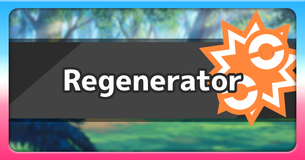 regenerator pokemon