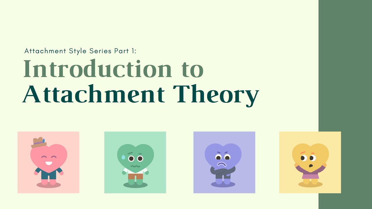 youtube attachment theory