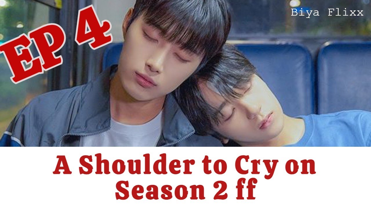 a shoulder to cry on bl ep 4