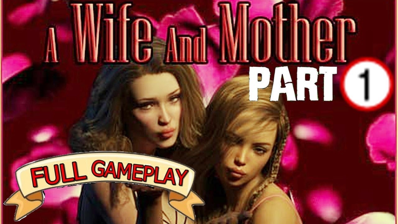 a wife and mother gameplay