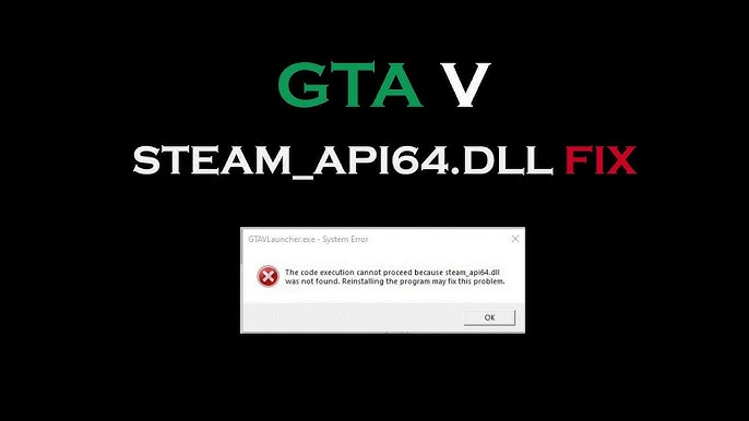 gta v steam_api64 dll crack