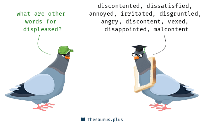 synonyms of displeased