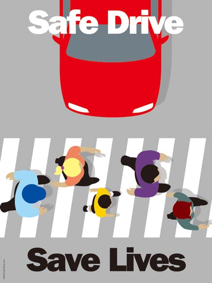 safe drive save life poster