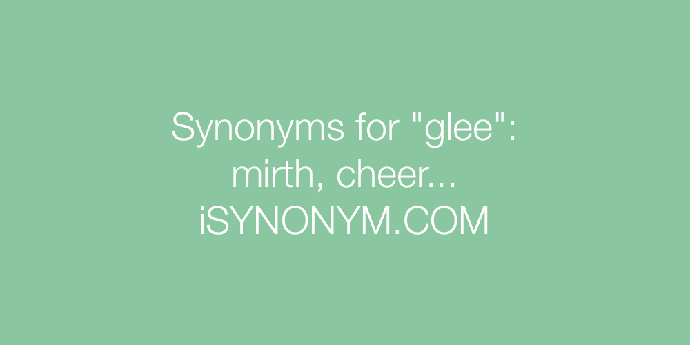 glee synonym