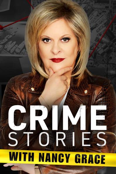 crime stories with nancy grace