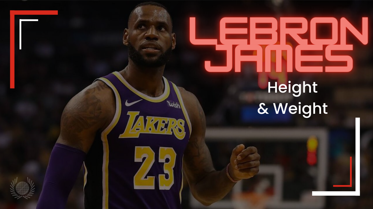 lebron height and weight