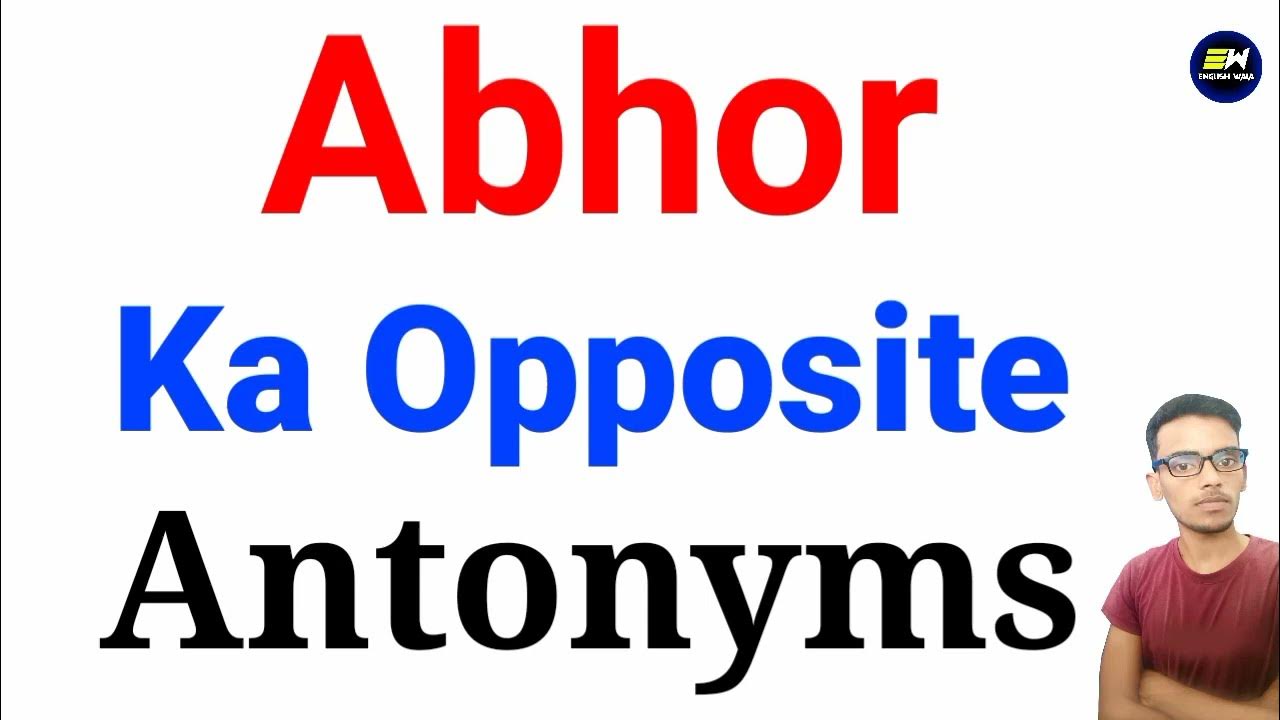 abhor antonyms