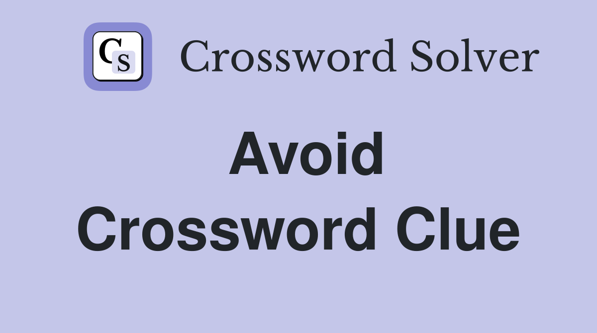 dodge or circumvent crossword clue