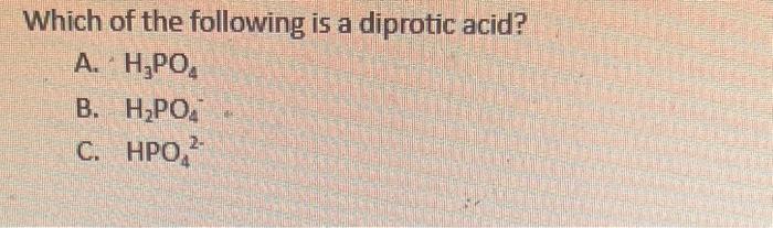 which one of the following is a diprotic acid