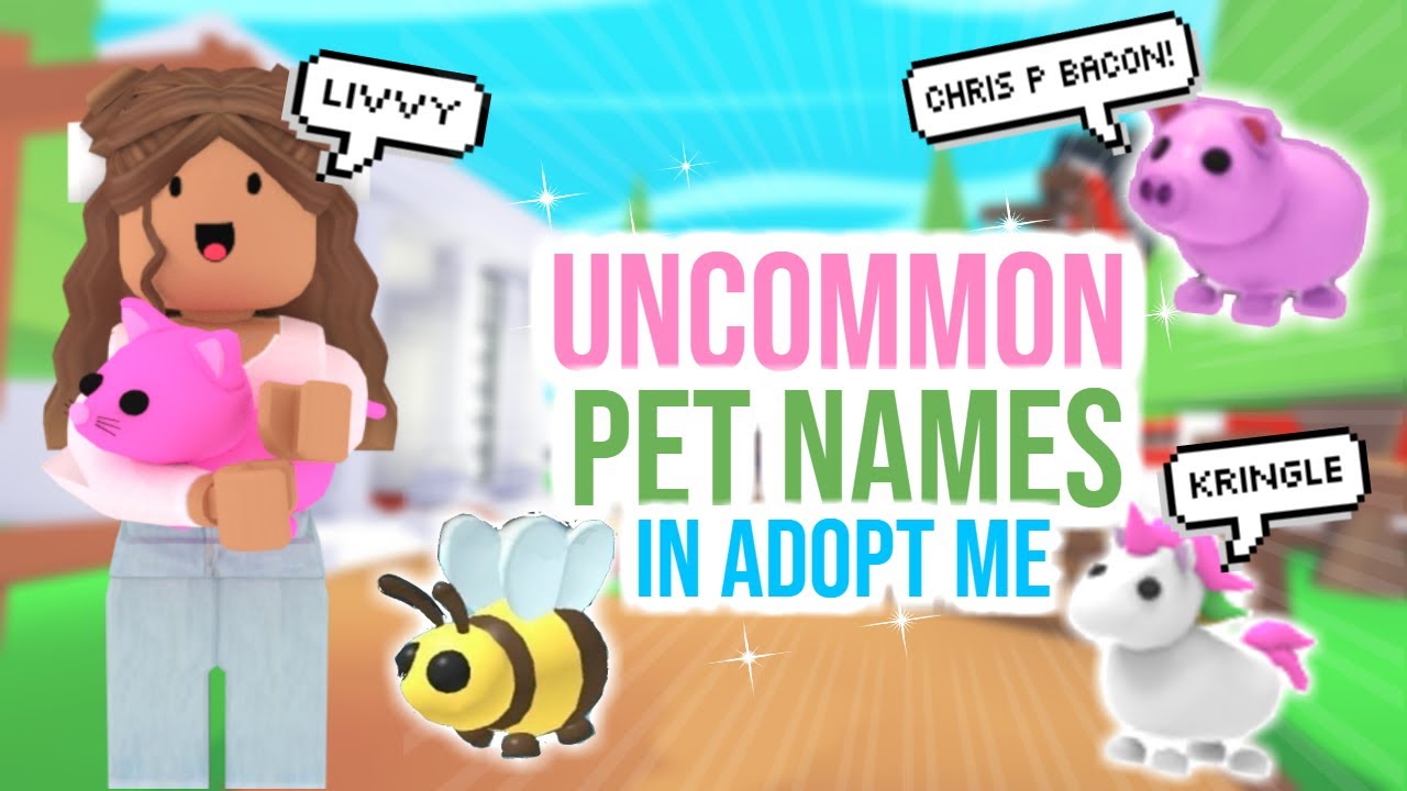 adopt me names