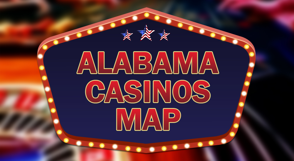 alabama casinos locations