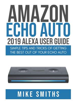 amazon echo tips and tricks 2019