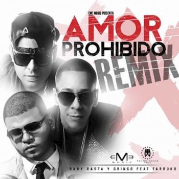 amor prohibido remix letra