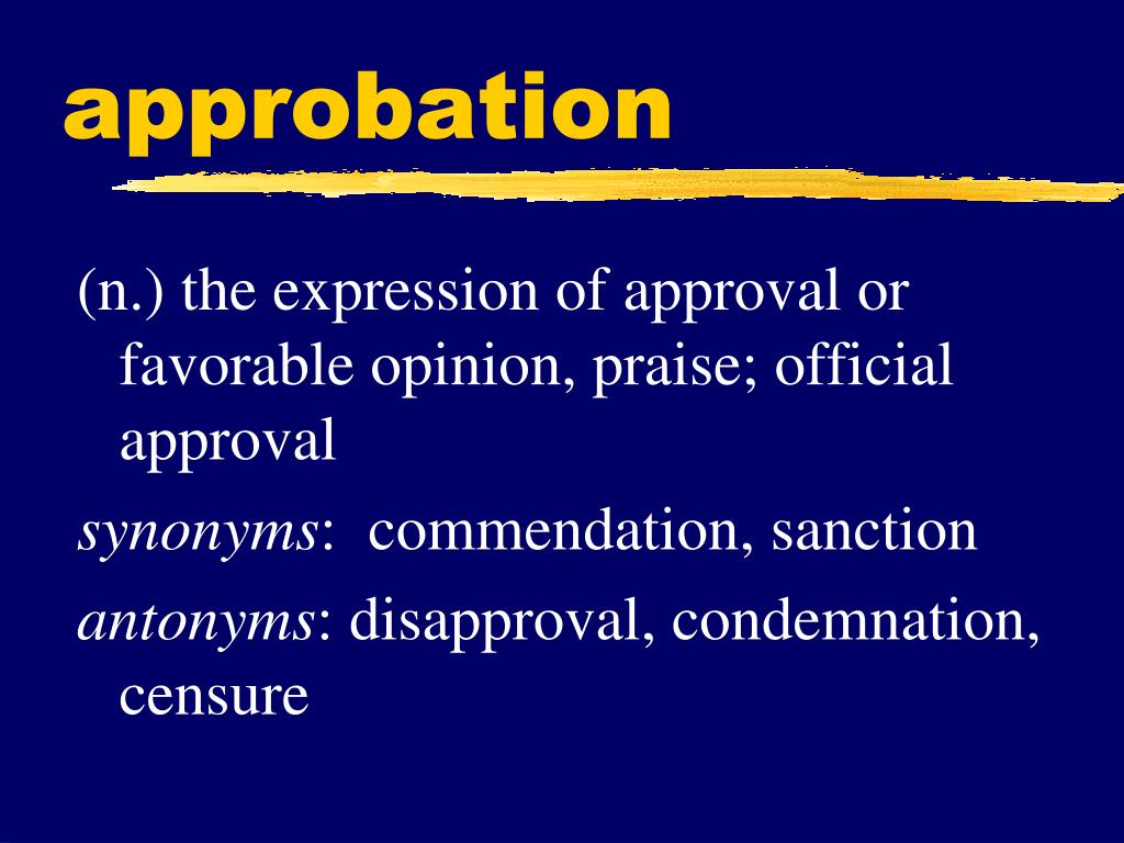 antonym of approbation