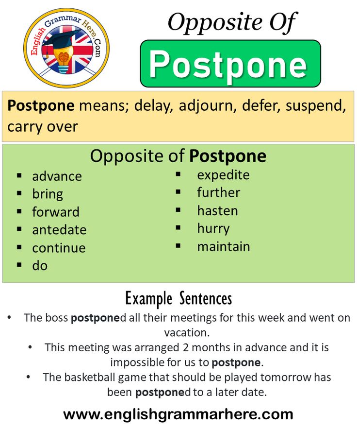 antonyms of postpone