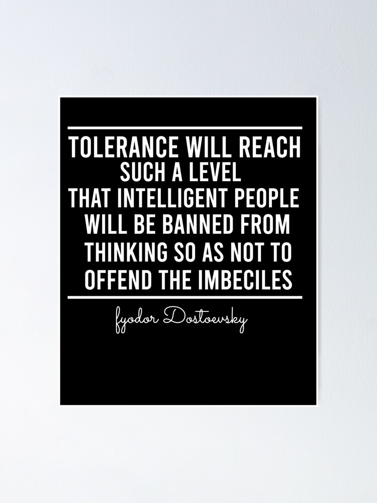 tolerance will reach such a level