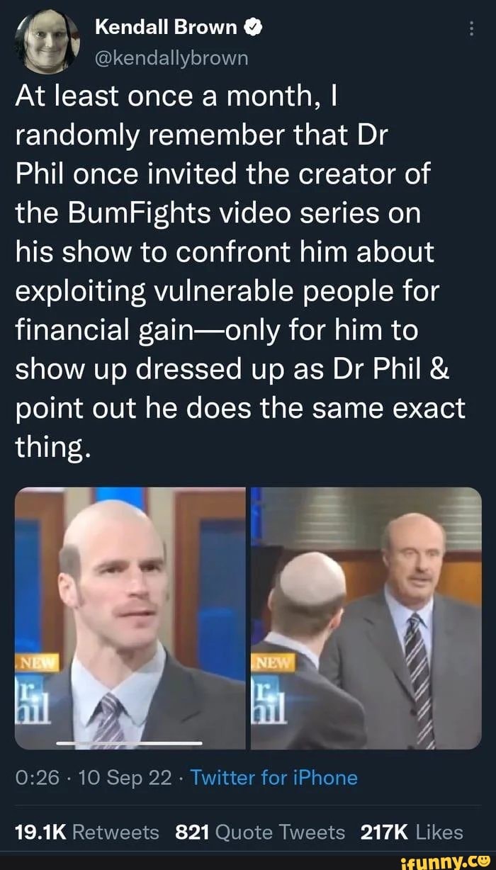 bum fights dr phil