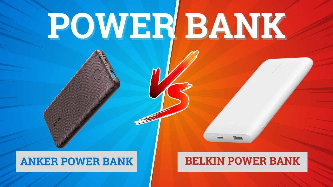 belkin vs anker power bank