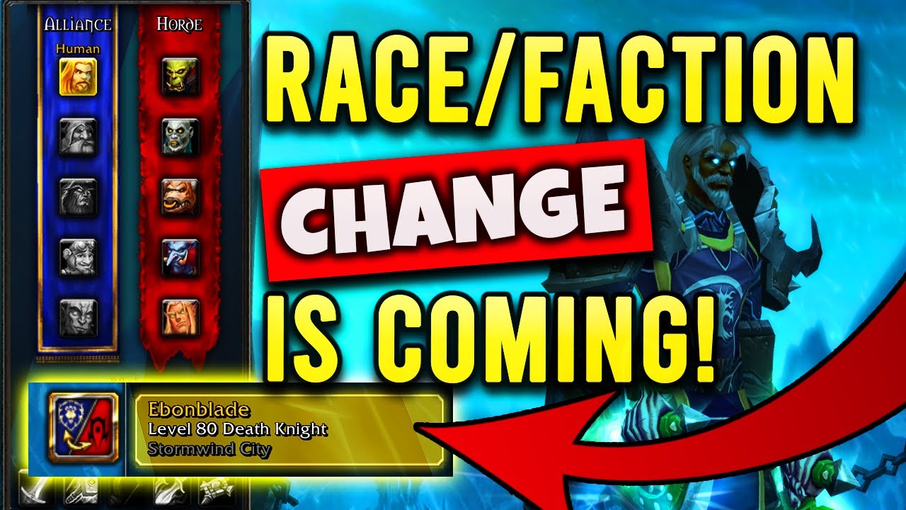 race change wotlk