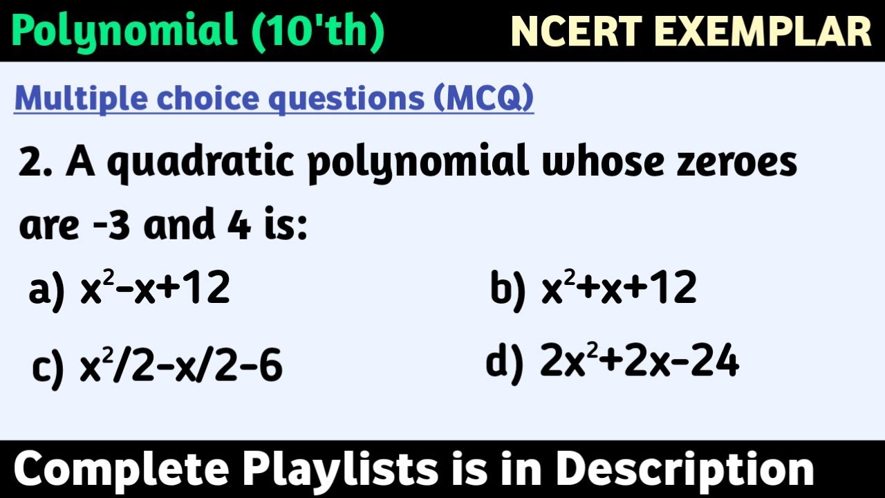 a quadratic polynomial whose zeros are 3 and 4