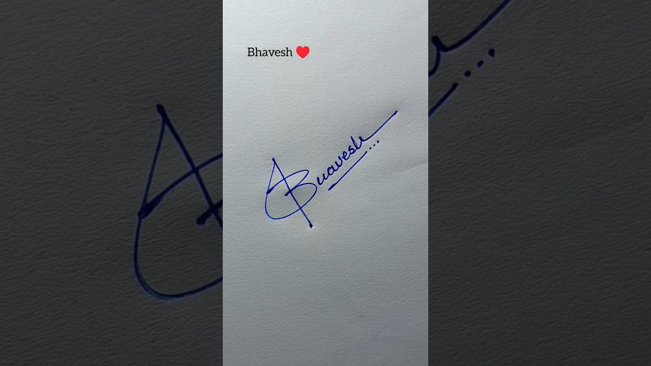 bhavesh name signature