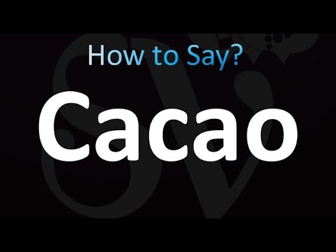 cacao pronunciation